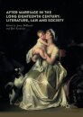 After Marriage in the Long Eighteenth Century