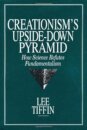 Creationism's Upside-Down Pyramid