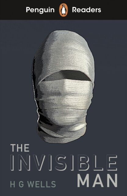 Penguin Readers Level 4: The Invisible Man (ELT Graded Readers)