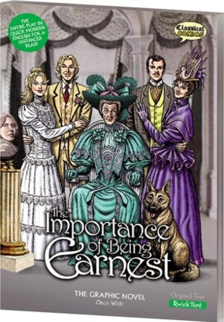 The Importance of Being Earnest The Graphic Novel