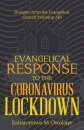 Evangelical Response to the Coronavirus Lockdown
