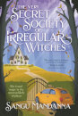 The Very Secret Society Of Irregular Witches