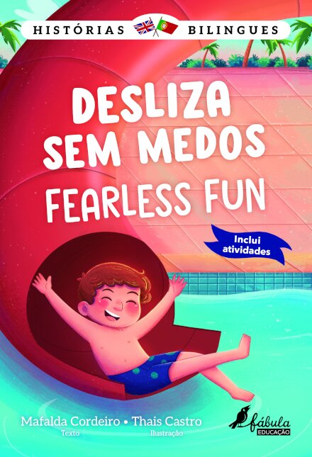 Histórias Bilingues 1: Desliza Sem Medos