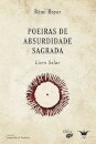 Poeiras de Absurdidade Sagrada