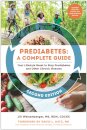 Prediabetes: A Complete Guide, Second Edition