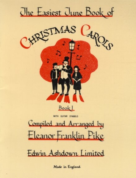 The Easiest Tune Book Of Christmas Carols