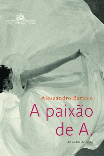 A Paixão De A.