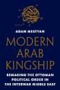Modern Arab Kingship