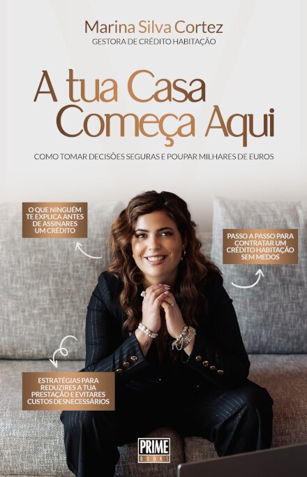 A Tua Casa Começa Aqui