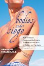 Bodies under Siege