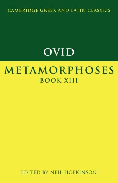 Ovid: Metamorphoses Book XIII