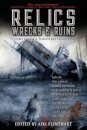 Relics, Wrecks and Ruins