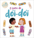 O livro do dói-dói - Com 36 autocolantes reutilizáveis