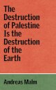 The Destruction Of Palestine Is