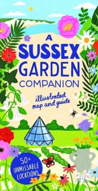 A Sussex Garden Companion