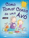Como Tomar Conta de uma Avó