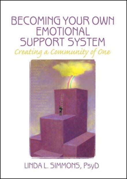 Becoming Your Own Emotional Support System