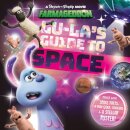 Lu-La's Guide to Space (A Shaun the Sheep Movie: Farmageddon Official Book)