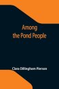 Among the Pond People