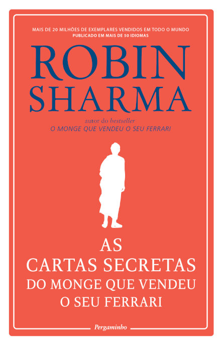 As Cartas Secretas Do Monge Que Vendeu O Seu Ferrari