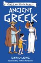 What it was like to be an Ancient Greek