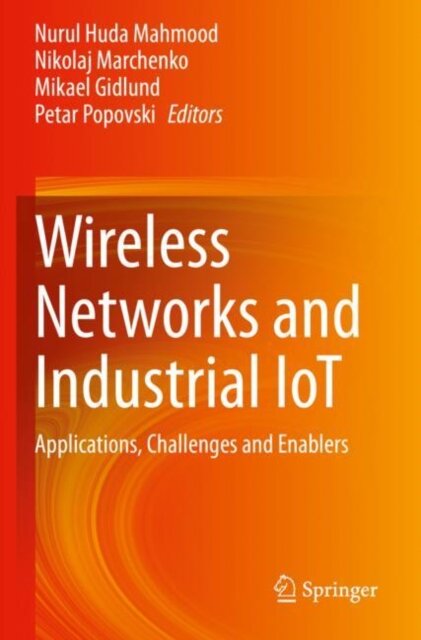 Wireless Networks and Industrial IoT