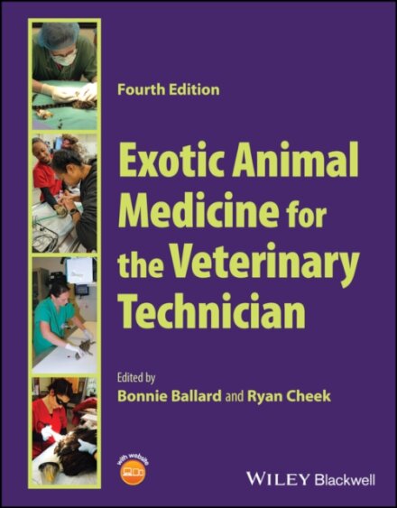 Exotic Animal Medicine for the Veterinary Technician