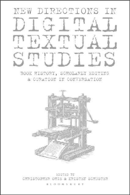 New Directions in Digital Textual Studies