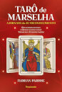 O Tarô de Marselha: A jornada do autoconhecimento - LIVRO 2