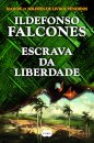 Escrava Da Liberdade
