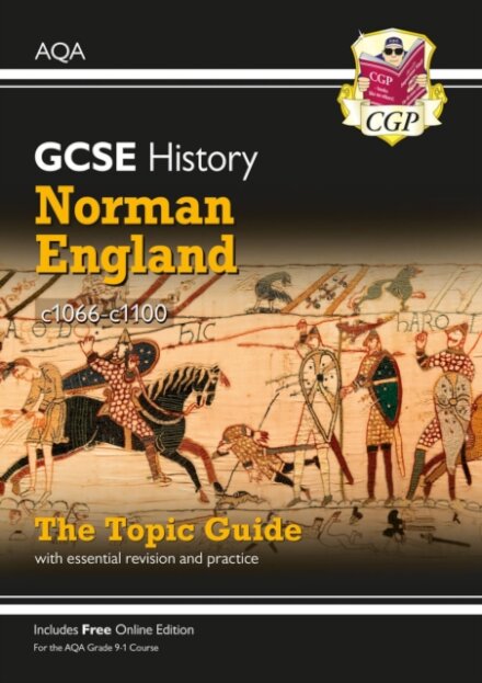 GCSE History AQA Topic Revision Guide - Norman England, c1066-c1100