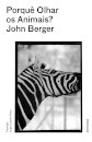 Porquê Olhar os Animais?