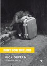 Bent for the Job