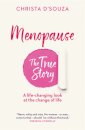 Menopause: The True Story