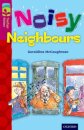 Oxford Reading Tree TreeTops Fiction: Level 10 More Pack A: Noisy Neighbours