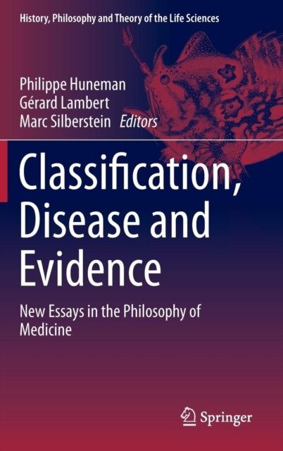 Classification, Disease and Evidence