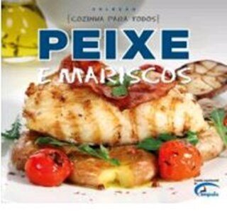 Cozinha Para Todos - Pexe E Marisco