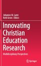 Innovating Christian Education Research