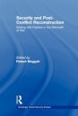 Security and Post-Conflict Reconstruction