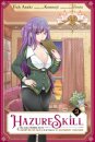 Hazure Skill: The Guild Member with a Worthless Skill Is Actually a Legendary Assassin, Vol. 3 (manga)