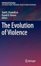 The Evolution of Violence