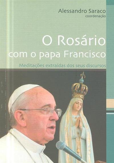 O Rosário com o Papa Francisco