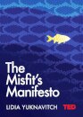 The Misfit's Manifesto