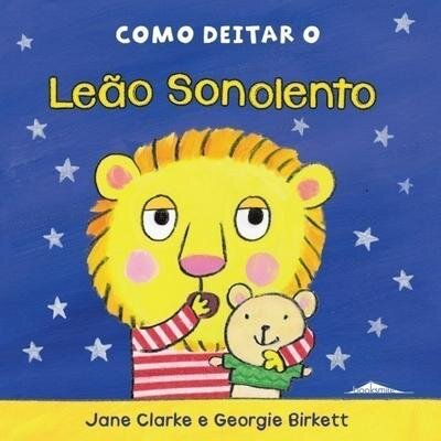 Como Deitar o Leão Sonolento
