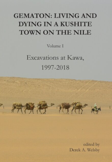 Gematon: Living and Dying in a Kushite Town on the Nile, Volume I