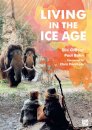 Living in the Ice Age