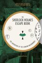 Sherlock Holmes Escape Book, The: The Adventure of the London Waterworks