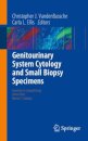 Genitourinary System Cytology and Small Biopsy Specimens