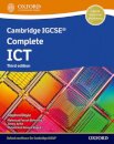 Cambridge IGCSE Complete ICT: Student Book (Third Edition)