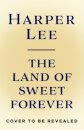 The Land of Sweet Forever